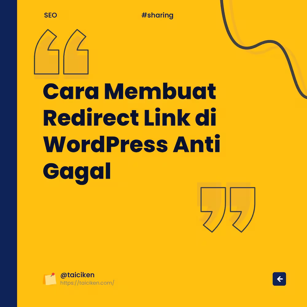 Cara Membuat Redirect Link di WordPress Anti Gagal