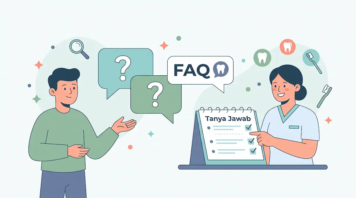 Tanya Jawab Pertanyaan Umum Gigi